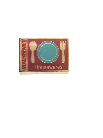 Wal Mart Housewares Lapel Pin